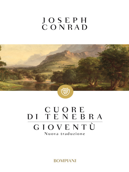 Title details for Cuore di tenebra--Gioventù by Joseph Conrad - Available